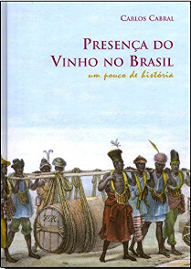 Presença do vinho no Brasil